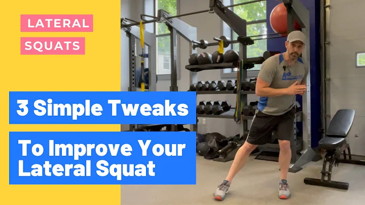 3 Simple Tweaks To Improve Your Lateral Squat