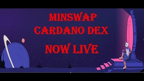Minswap Dex | Cardano Defi | Cardano Dex | CMattDye