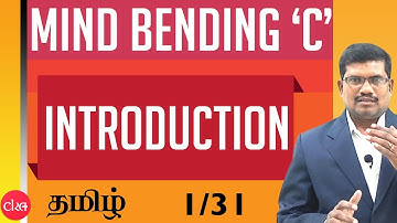 #1 Introduction to Logic Building using C Programming || Mind Bending C Programs in Tamil
