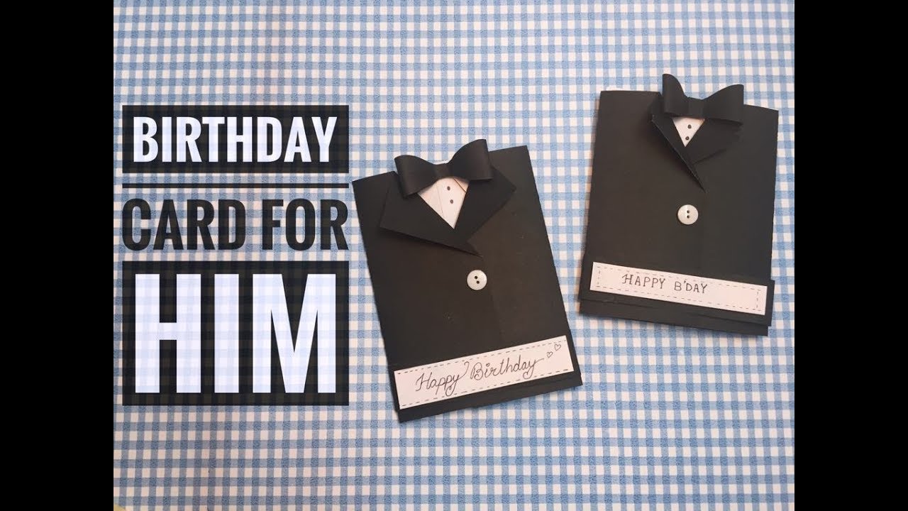 birthday cards for him diy