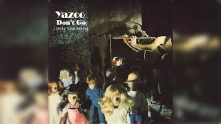 Yazoo - Don't Go (Chris Saso Remix) [FREE DOWNLOAD LINK IN DESCRIPTION] Resimi