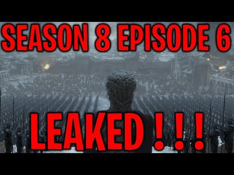 game-of-thrones-season-8-episode-6-leaked-!!!-plot-leak-|-game-of-thrones-season-8-episode-6