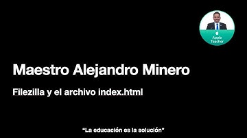 Filezilla y  archivo index.html