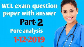 WCL exam question paper with answer ||pure analysis||part - 2