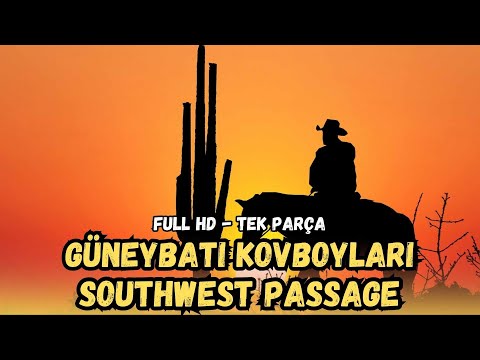 Güneybatı Kovboyları | (Southwest Passage) Türkçe Dublaj İzle | Kovboy Filmi | 1954 | Full Film İzle