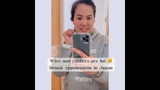 Wire and rubbers are in! Mashaket na! 😬 (Teeth Braces in Japan) Part 4