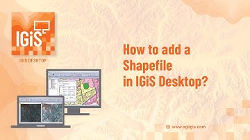 How to add a Shapefile in IGiS Desktop?