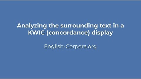English-Corpora.org: Analyze text in KWIC lines