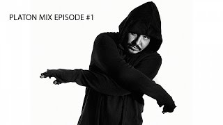 Platon Mix Episode #1