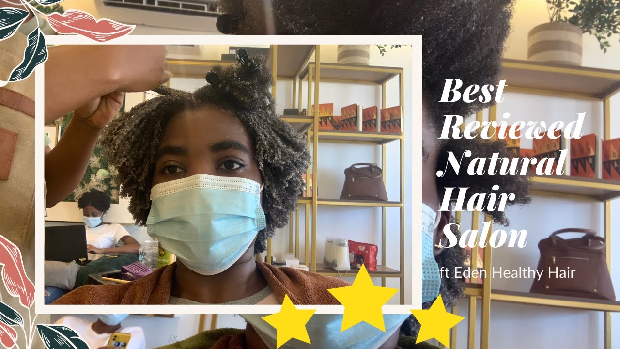 I Went To The Best Reviewed Natural Hair Salon in Ghana, Eden Healthy