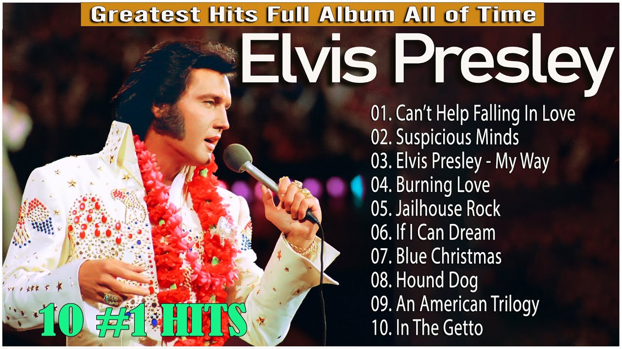 Elvis Presley Songs 2024 Best Songs Of Elvis Presley Greatest Hits elvis-presley-songs-2024-best-songs-of-elvis-presley-greatest-hits
