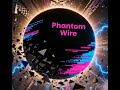 Phantom Wire Music Video AI Nations Revolution Riven XE