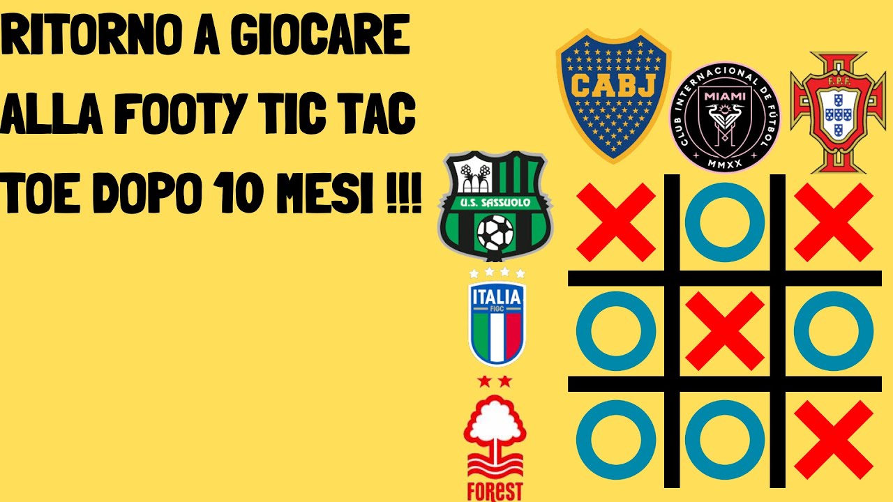 RITORNO A GIOCARE ALLA FOOTY TIC TAC TOE DOPO 10 MESI !!! - YouTube