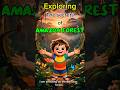 I Explored the Amazon Rainforest🌿 | Rafi's Jungle Adventure #shorts #amazonforest #rafiadventure