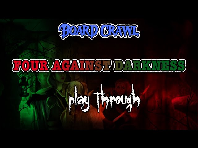 Four Against Darkness Dungeon Crawl Part - 1 4AD class=