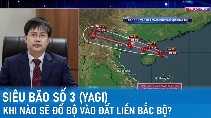 Siêu bão số 3 khi nào sẽ đổ bộ vào đất liền Bắc Bộ? | VTVWDB