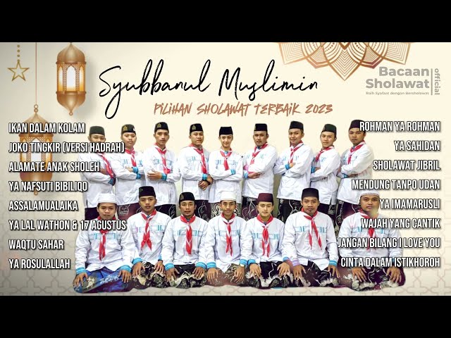 Full Album Sholawat Syubbanul Muslimin | Pilihan Sholawat Terbaik 2023 | Gus Azmi, Hafidz Ahkam class=