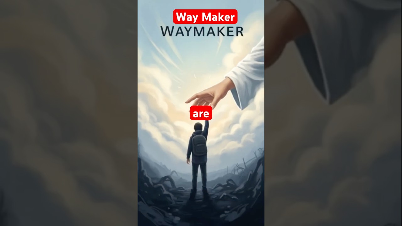 Way Maker❤️🌠