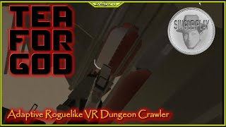 Adaptive Roguelike Dungeon Crawler Lets Play Tea For God VR #teaforgod #singleplay single play