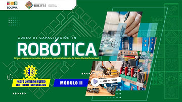 CURSO DE CAPACITACIÓN EN ROBÓTICA - MÓDULO 2 – CLASE 7