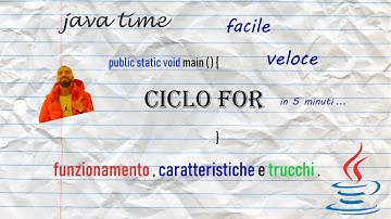 TUTORIAL CICLO FOR java   *ita* funzionalità , caratteristiche e trucchi