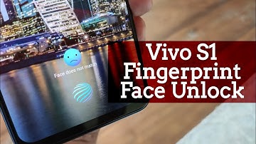 Vivo S1 In-display Fingerprint and Face Unlock Security Features | How good are these options?