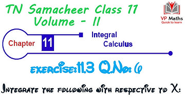TN Samacheer class 11 maths Chapter 11 Exercise 11.3 Q.No 6 Integral Calculus