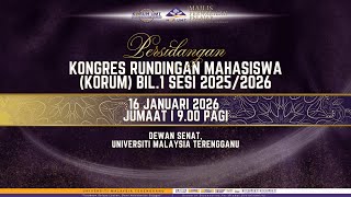Umt16 Januari 2026   Kongres Rundingan Mahasiswa korum Bil 1 Sesi 20252026 sidang 1