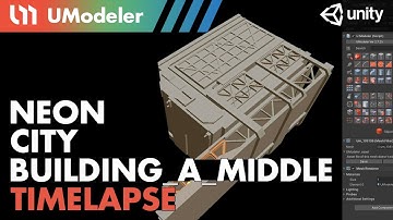 3D Modeling in Unity - Timelapse of a Sci_Fi Building_A_Middle in the Neon-City with UModeler