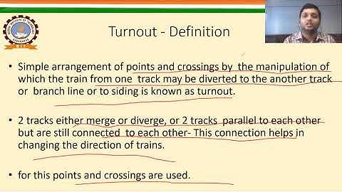 Lecture 17_ Unit 2 _ Part 1 _ Turnout , Points, Crossing & Switches