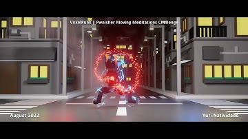 VoxelPunk | Pwnisher Moving Meditations Challenge