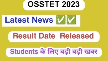 OSSTET Result 2023 | How to check Result full Update Details 2023