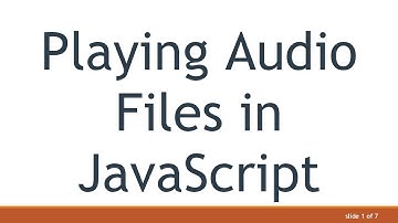 Playing Audio Files in JavaScript