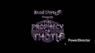 Know Thyself - THE PROPHECY OF THOTH (Unreleased Track)