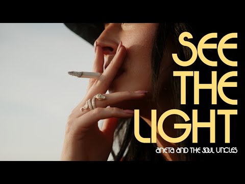 Aneta & The Soul Uncles - See the light