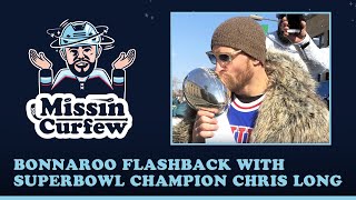FULL EPISODE (28): Bonnaroo Flashbacks With Super Bowl Champion Chris Long