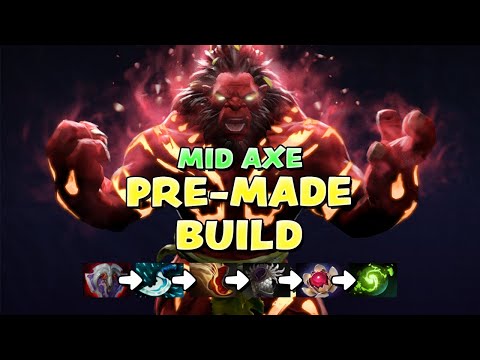 MID AXE - PREMADE BUILD