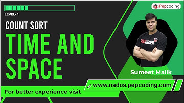 Count Sort | Time and Space | Data Structure and Algorithms in JAVA