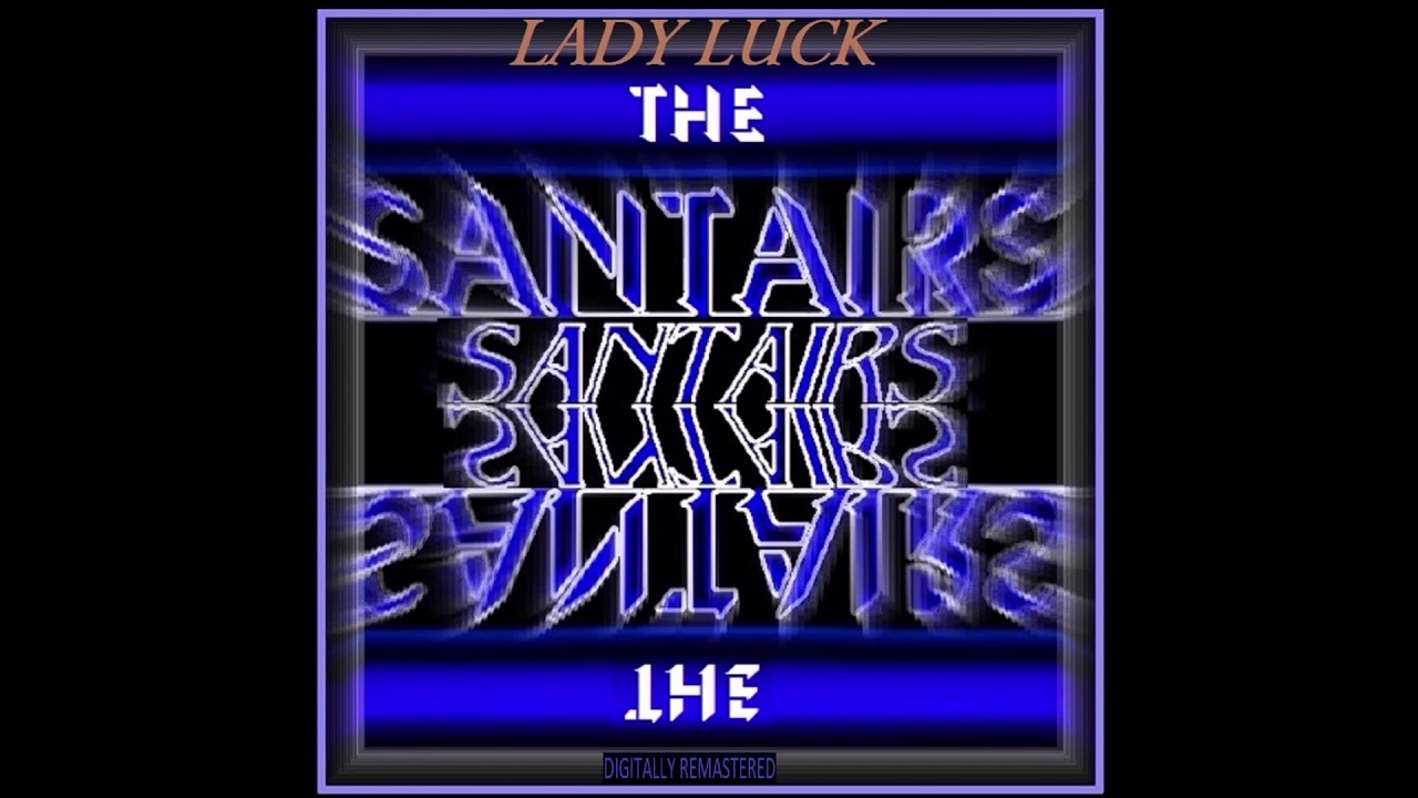 The Santairs Don T Say No Digitally Remastered Digital Songs Youtube