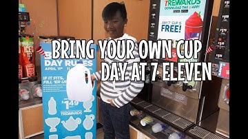 bring your own CUP DAY at 7/11