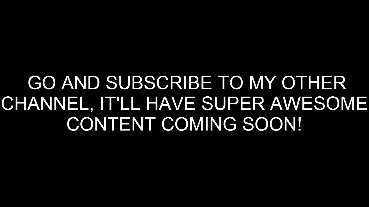 NEW CHANNEL! [GO AND SUBSCRIBE] [IMPORTANT]