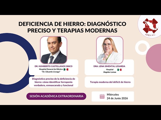Sesión Extraordinaria: "Deficiencia de hierro: diagnóstico preciso y terapias modernas" (24/06/2026)