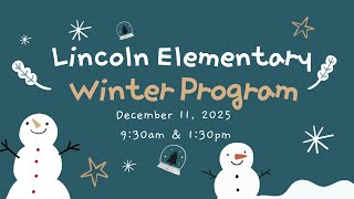 Lincoln Winter Program AM