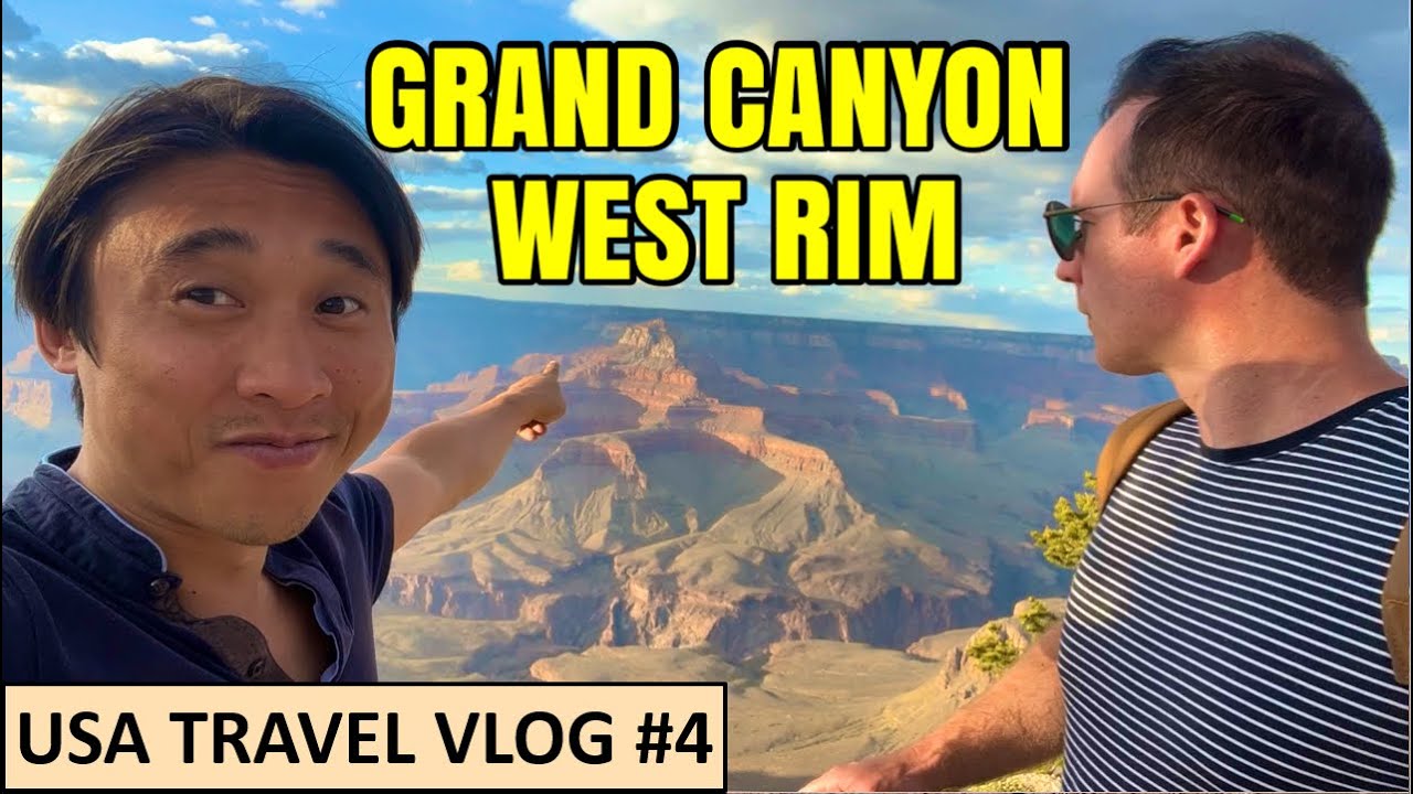 USA Travel Vlog Ep4: Grand Canyon West Rim - YouTube