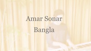 Bangladesh Anthem - Amar Sonar Bangla - Fahad Farooque
