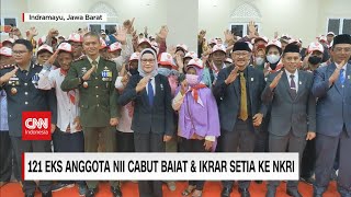 121 Eks Anggota NII Cabut Baiat & Ikrar Setia ke NKRI