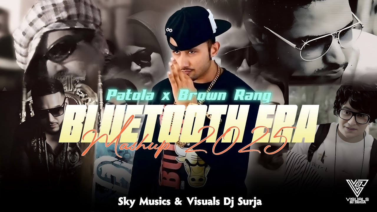 Bluetooth Era Mashup 2025 | Yo Yo Honey Singh | Sukhe | Imran Khan | Guru Randhawa |