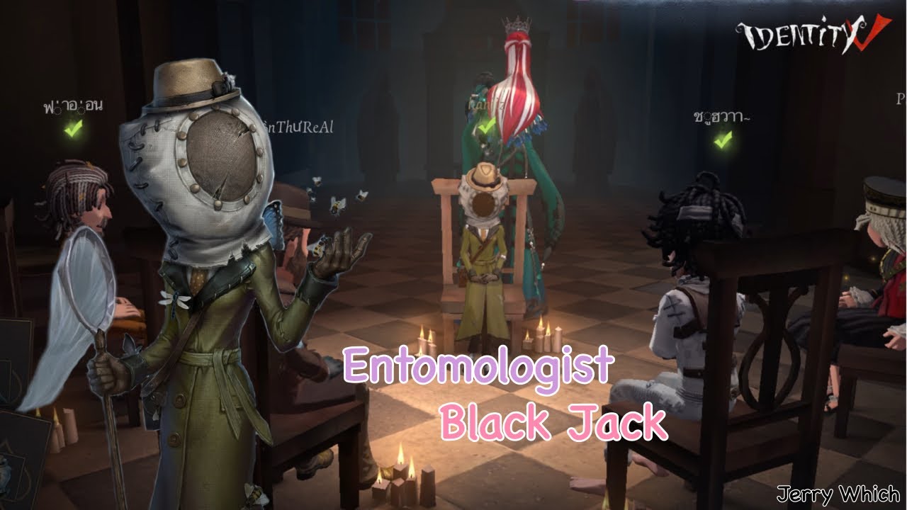 Identity V | Entomologist | Black Jack | Game bounced off again !?
