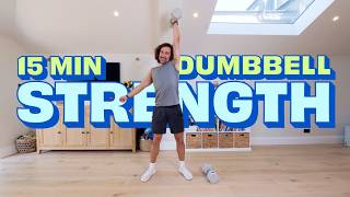 Home Strength Workout | 15 Minute Dumbbells | Joe Wicks Workouts