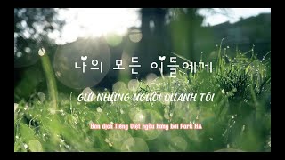 Download Lagu 나의 모든 이들에게 (To all of you) by 밍기뉴 (Mingginyu) Vietsub| Park HA Official MP3